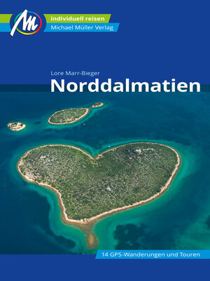 cover image of Norddalmatien Reiseführer Michael Müller Verlag